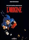 L'origine (Julius Corentin Acquefacques, prisonnier des rêves #1)