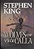 Wolves of the Calla (The Dark Tower, #5)