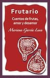 Frutario, cuentos...