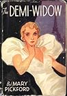 The Demi-Widow by Mary Pickford