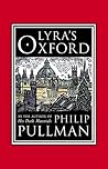 Lyra's Oxford by Philip Pullman