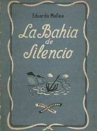 La bahía de silencio (Paperback)