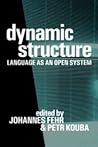 Dynamic Structure