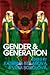 Gender and Generation