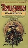 Spoon River Stud (The Trailsman #19) Spoon River Stud (The Trailsman #19)