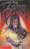 The Bride by D.E. Athkins