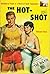 The Hot-Shot