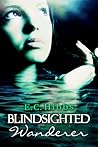 Blindsighted Wand...