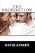 The Proposition (The Proposition, #1) by Katie Ashley