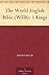 The World English Bible (WEB): 1 Kings