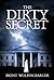 The Dirty Secret