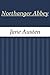 Northanger Abbey