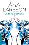 La senda oscura
