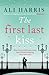 The First Last Kiss