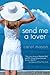 Send Me A Lover