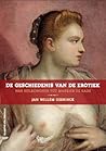 De geschiedenis van de erotiek : van holbewoner tot markies De Sade