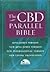 The CBD Parallel Bible