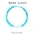 Dark Light