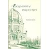 Foundations of World Unity: Compiled from Addresses and Tablets of 'Abdu'l-Bahá