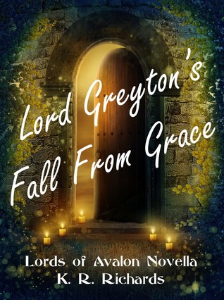 Lord Greyton's Fall From Grace (Lords of Avalon #2.5)