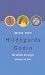 Hildegards Godin; De wilde ...