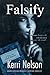 Falsify by Kerri Nelson