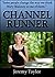 Channel Runner (Penguin Longman Penguin Readers)