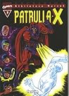 Biblioteca Marvel: Patrulla-X, tomo 3 (Excelsior, Biblioteca Marvel Patrulla-X, #3)