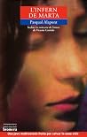 L'infern de Marta. La màscara de l'amor by Pasqual Alapont