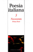 Antologia della poesia italiana: 5. Novecento. Prima parte (Hardcover)