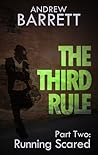 The Third Rule - Part Two by Andrew Barrett