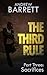 The Third Rule - Part Three...