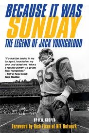 Because It Was Sunday: The Legend Of Jack Youngblood