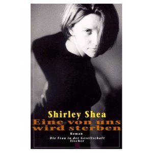 Eine von uns wird sterben