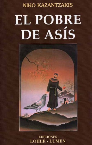 Portada de El pobre de Asís, de Nikos Kazantzakis