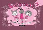 Bicharracas 2. Ser Fea Está De Moda