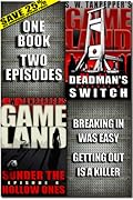 GAMELAND Episodes 3-4