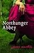 Northanger Abbey