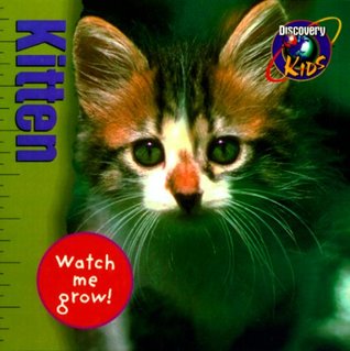 Kitten, Watch Me Grow!