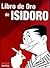 El Libro De Oro De Isidoro