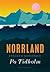Norrland by Po Tidholm