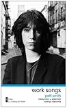 Work Songs by Patti Smith