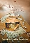 The Key In The Attic (Annie's Attic Mysteries #16)
