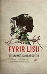 Fyrir Lísu by Steinunn Sigurðardóttir