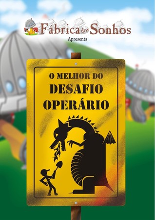 O Melhor do Desafio Operário
