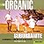 The Organic Suburbanite  by Warren Schultz