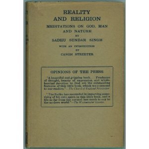 Reality and Religion: Meditations on God, Man and Nature