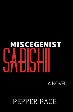 Miscegenist Sabishii (Kindle Edition)