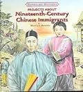 Projects About Nineteenth-century Chinese Immigrants