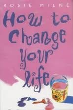 How to Change Your Life (Paperback)